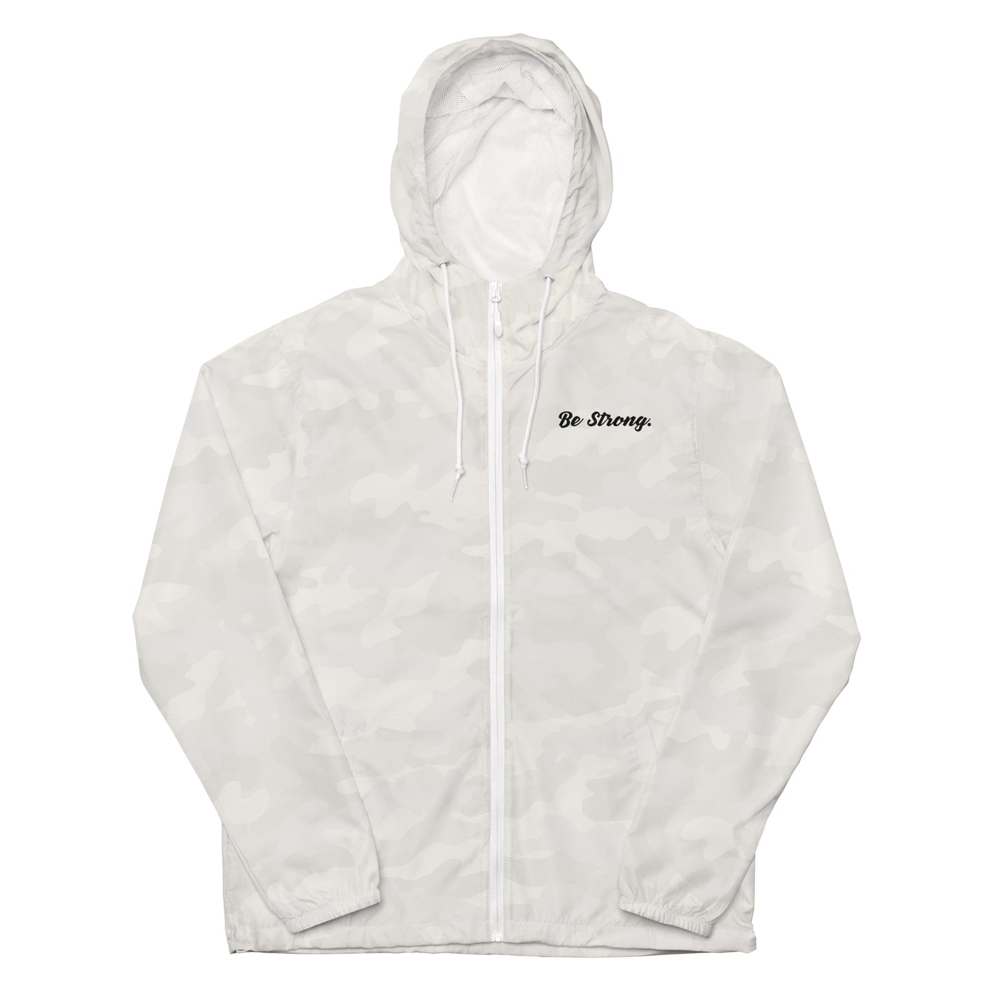 Be Strong. Windbreaker