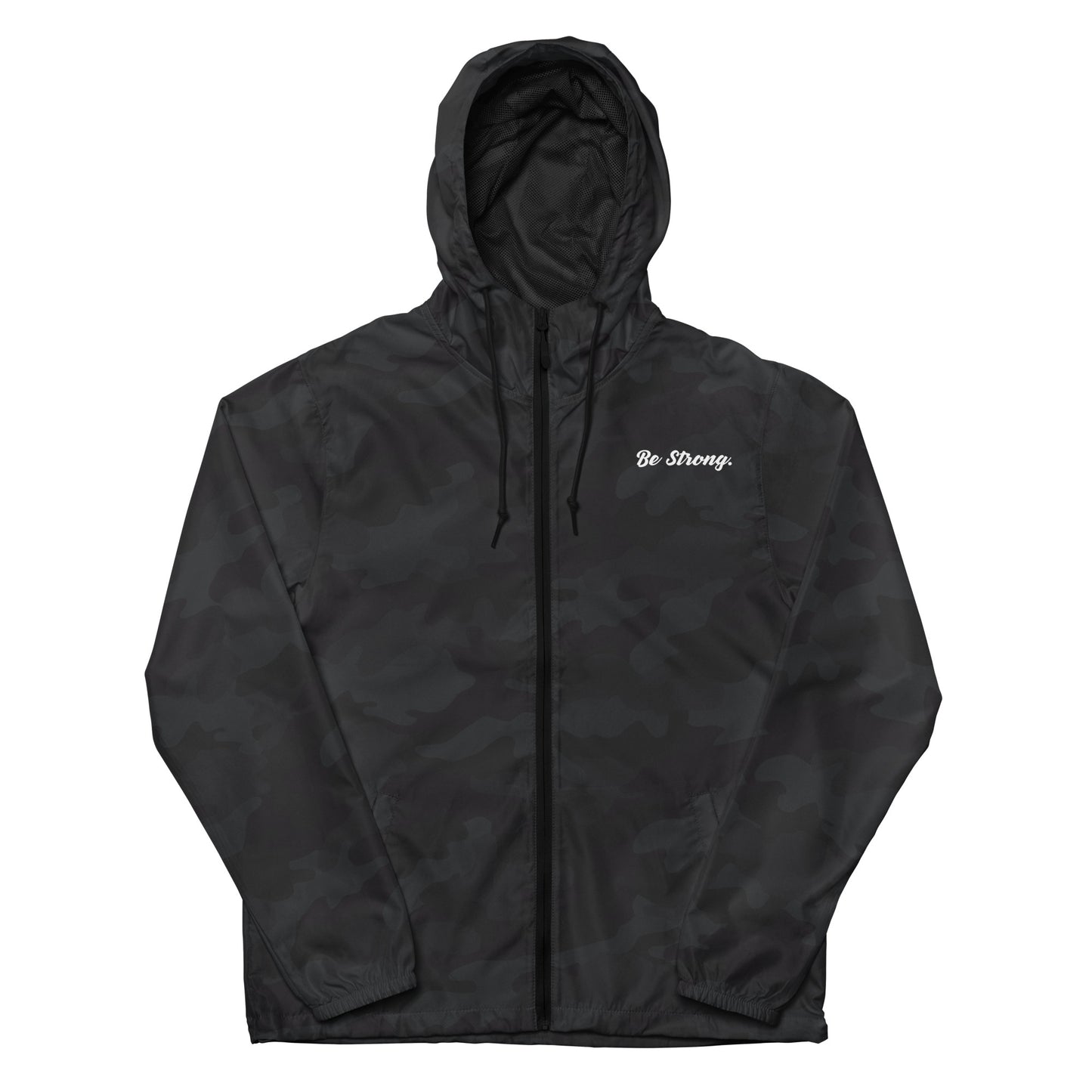 Be Strong. Windbreaker
