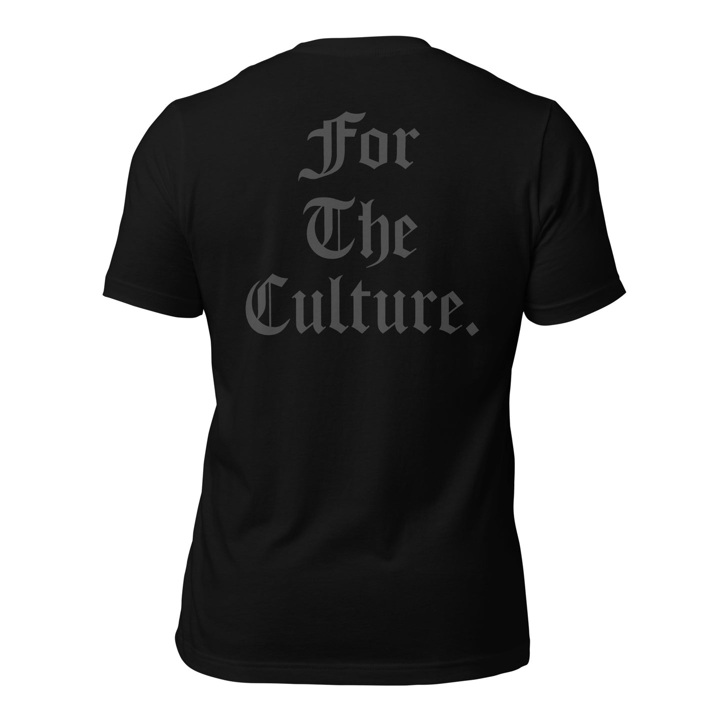 Stay Strong. For The Culture Tee
