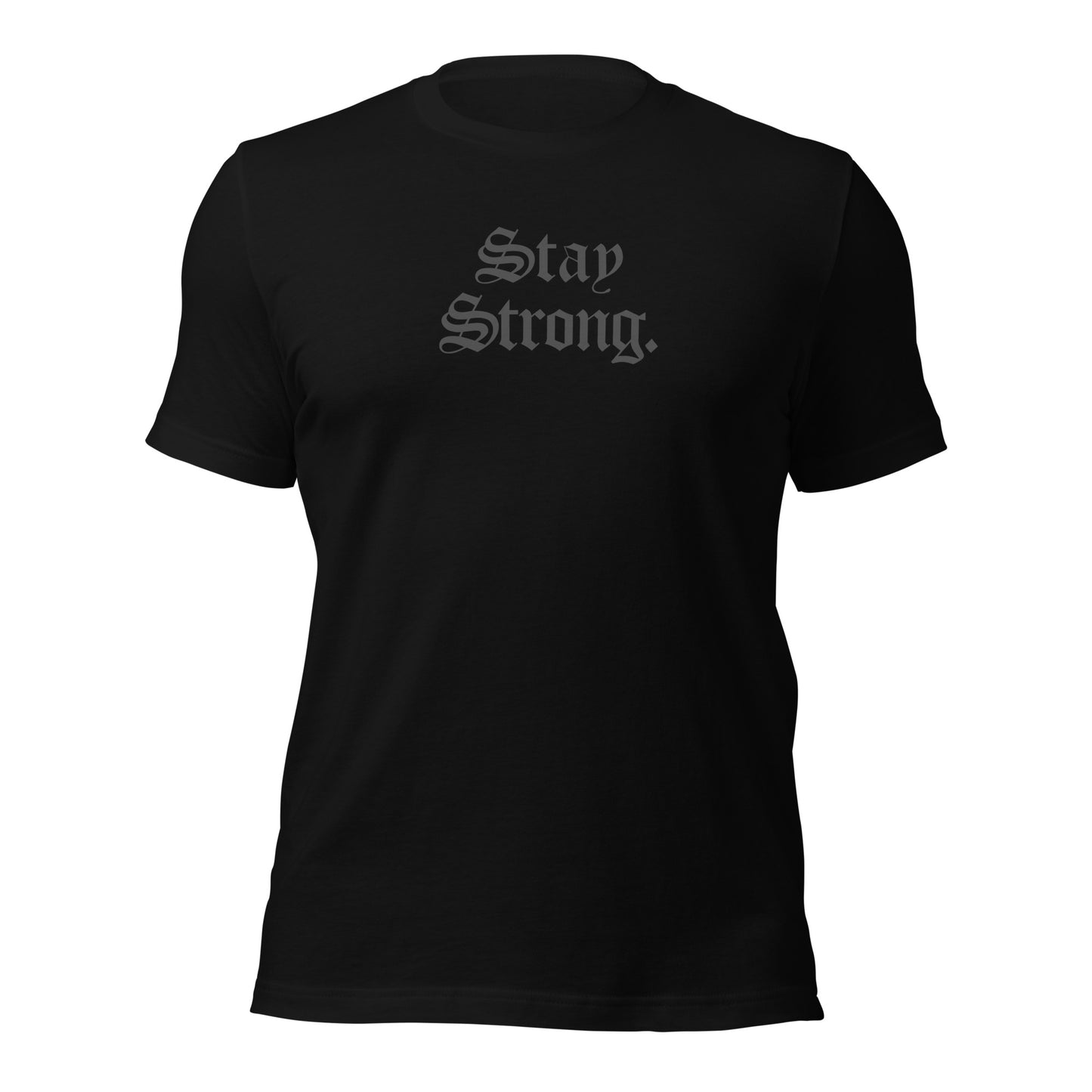 Stay Strong. For The Culture Tee
