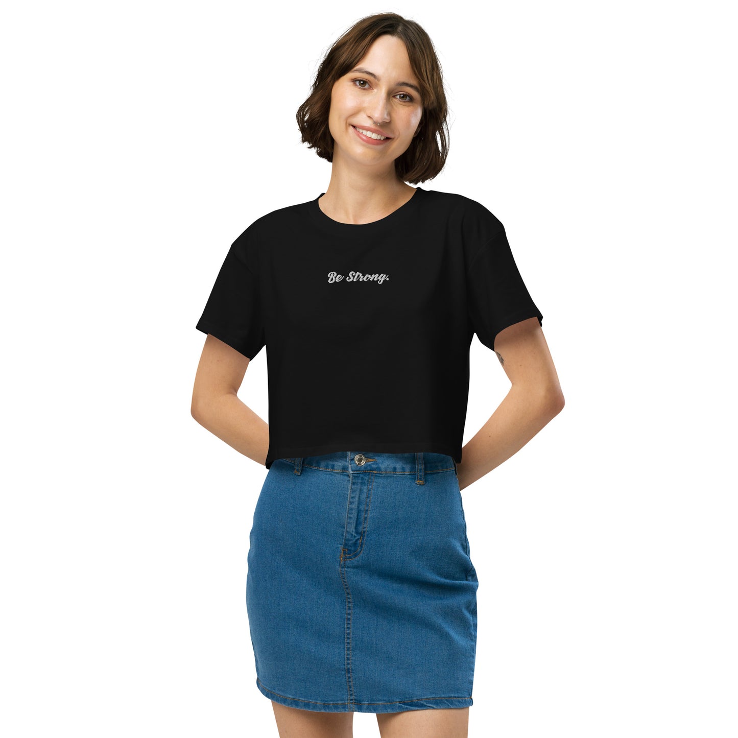 Be Strong. Women’s crop top