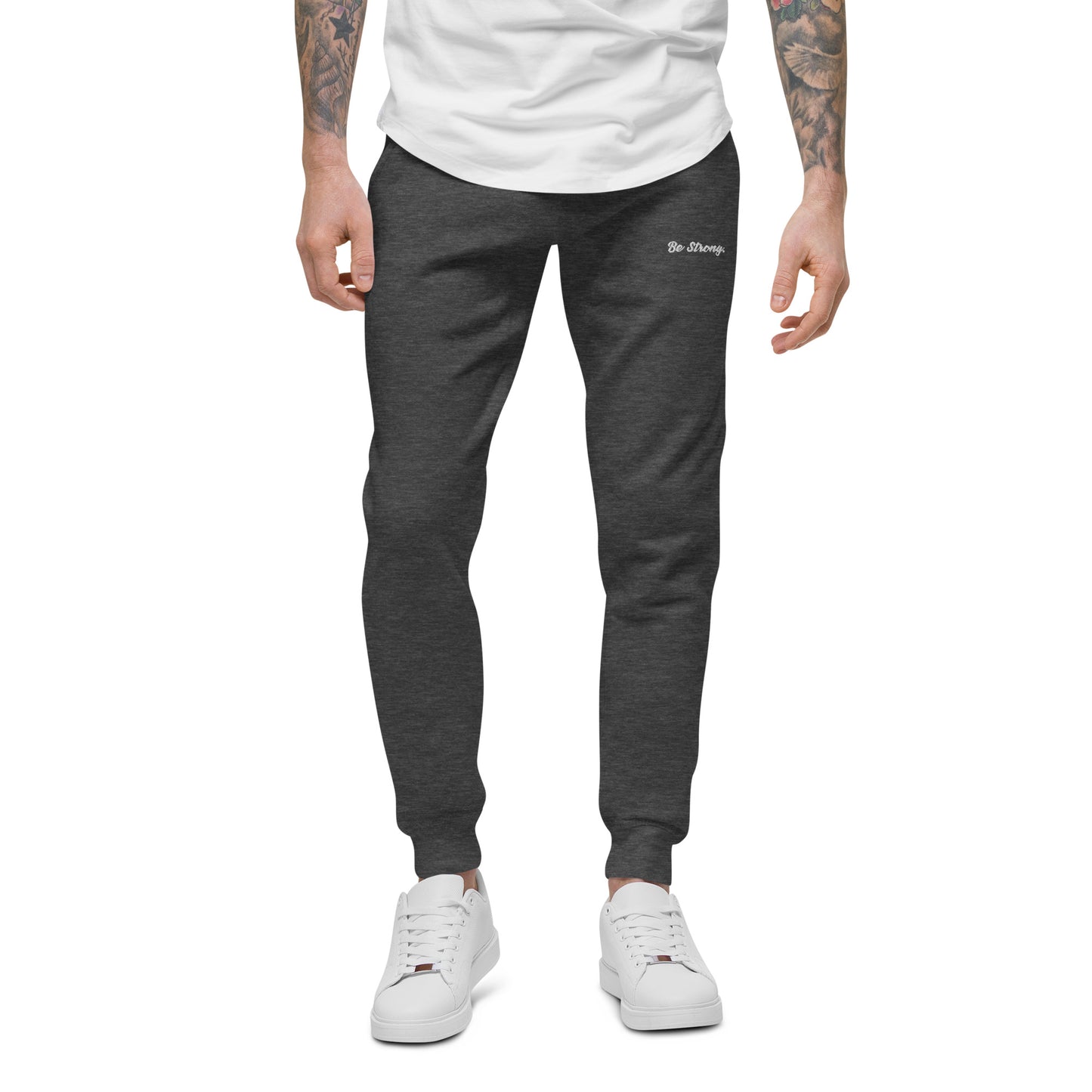 Be Strong. Joggers