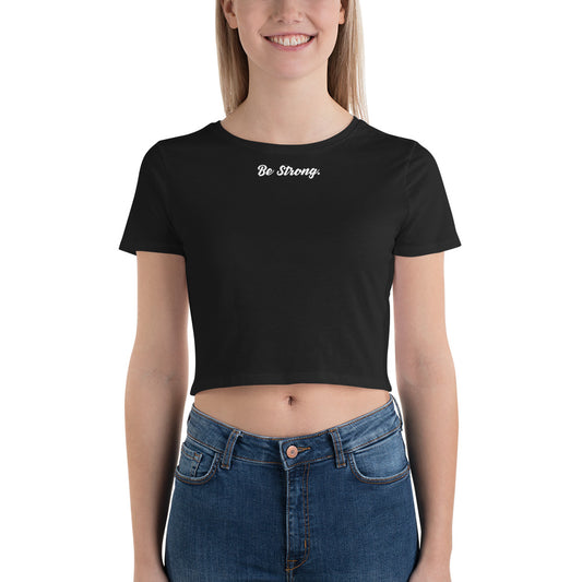 Be Strong. Women’s Comp Tee